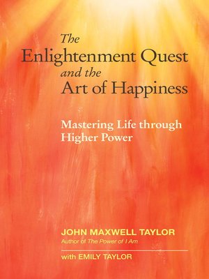 The Enlightenment Quest and the Art of Happiness - ebook